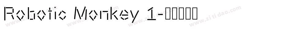 Robotic Monkey 1字体转换